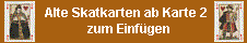 Alte Skatkarten zum Einfuegen