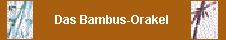 Bambusorakel zum Einfuegen