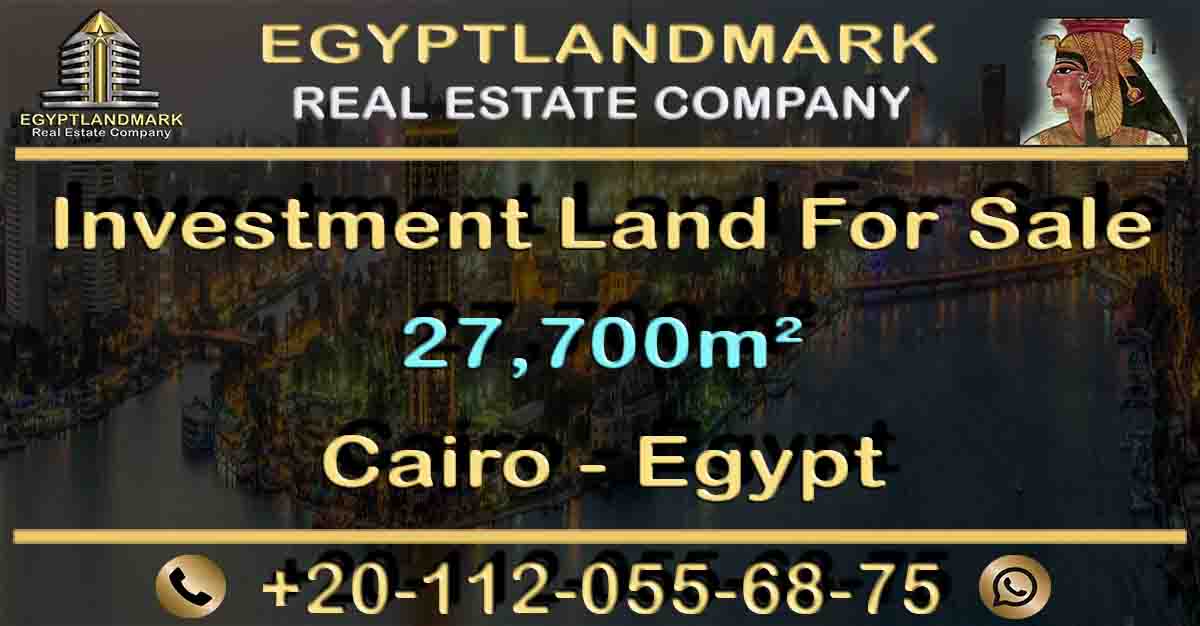 Investment Land For Sale in Cairo 27700m²